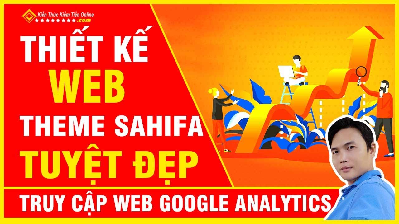 CAI DAT THEO DOI LUOT TRUY CAP WEB GOOGLE ANALYTICS