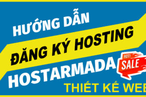 Hướng Dẫn Đăng Ký Host Armada Thiết Kế Website Kiếm Tiền Online