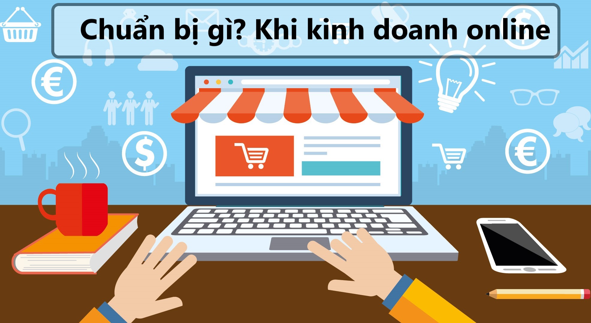Kien Thuc Co Ban Kiem tien Online Can Biet Danh Cho Nguoi Moi 001