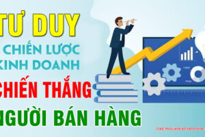 Cách Học Tư Duy Của Người Bán Hàng Chiến Thắng