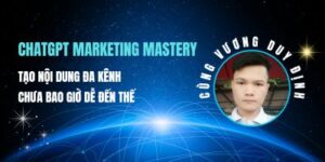 ChatGPT Marketing Mastery Tao noi dung da kenh