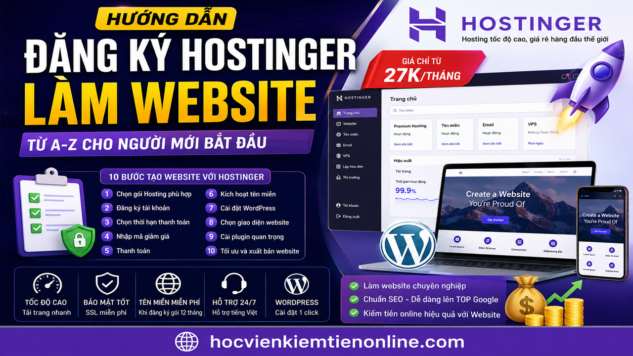 Hướng Dẫn Đăng Ký Hostinger Làm Website Từ A-Z Cho Người Mới Bắt Đầu 2026 1 Hướng Dẫn Đăng Ký Hostinger Làm Website Từ A-Z Cho Người Mới Bắt Đầu